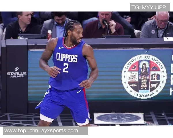 莱昂纳德轮休引发热议快船队被联盟正式警告措施升级